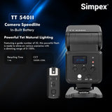 Simpex TT 540 II on camera flash with in built lithium-ion battery that supports USB-C charging, 2.4 Ghz in built reciever for wireless triggering and a universal hot shoe design.